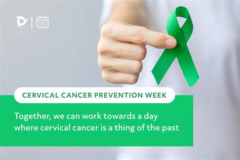 Cervical Cancer Prevention Week Understanding The Importance Of