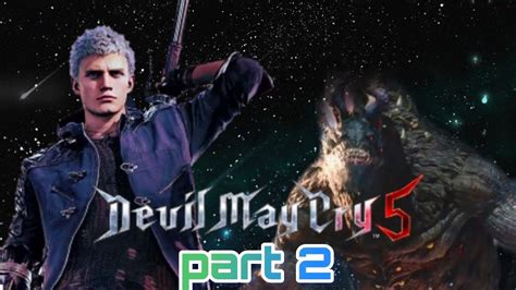 DEVIL MAY CRY 5 Walkthrough Gameplay Part 2 GOLIATH BOSS DMC5 YouTube