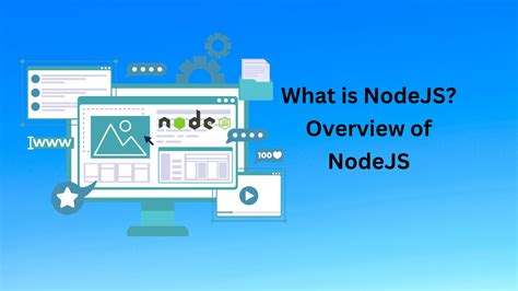 nodejs overview  nodejs