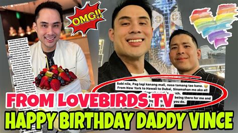 Daddy Vince Update Happy Birthday Daddy Vince From Lovebirds Tv