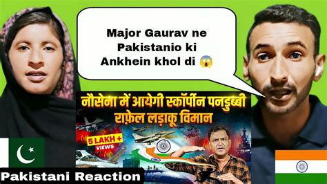 Pakistani Reaction On Major Gaurav Arya Pakistani Reply To Major