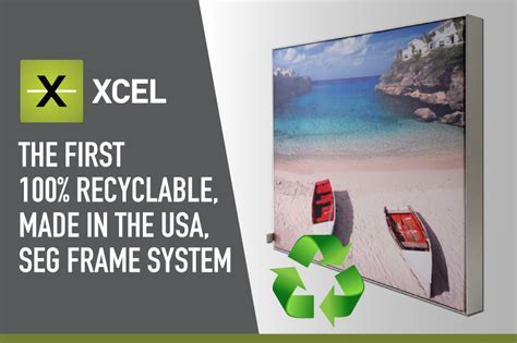 Ecotec Seg Frame System Recyclable Xcel Products