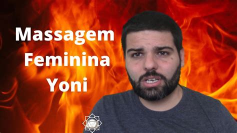 Como Fazer Uma Massagem Tântrica Feminina Massagem Yoni Parte 1 Youtube