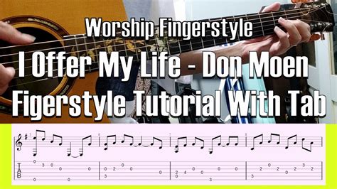 With Tab I Offer My Life Don Moen Worship Fingerstyle Guitar