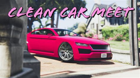 Live GTA5 Online Clean Car Meet Friend Session 5 9k Subs YouTube