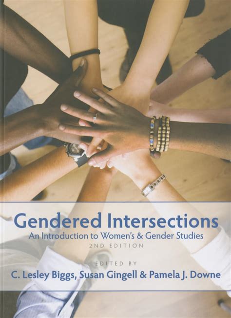 Gendered Intersections 2nd Edition An Introduction To Womens And