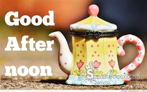 Good Afternoon Tea Pictures And Graphics