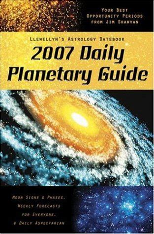 Daily Planetary Guide Llewellyn S Astrology Datebook Annuals