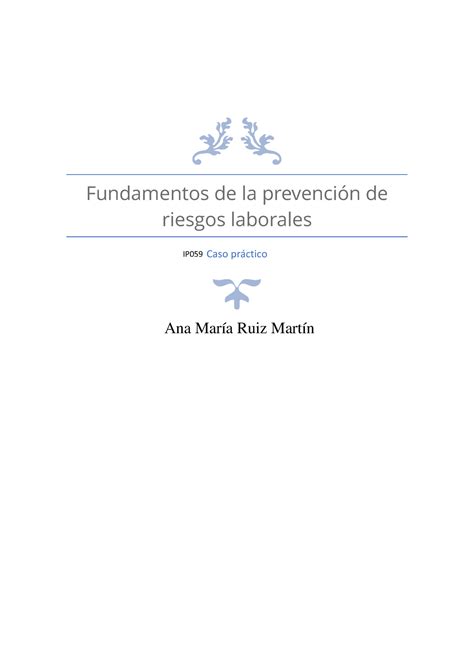 Caso Practico Fundamentos De La Prevenci N De Riesgos Laborales