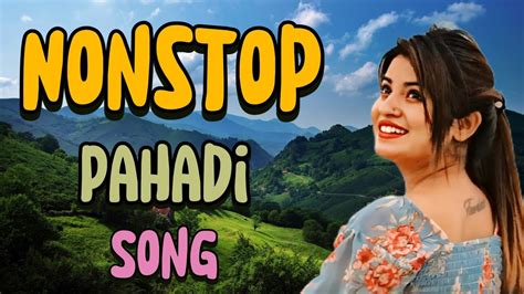 Top 10 Hit Songs Nonstop Selected Songs Uttarakhandi Songs