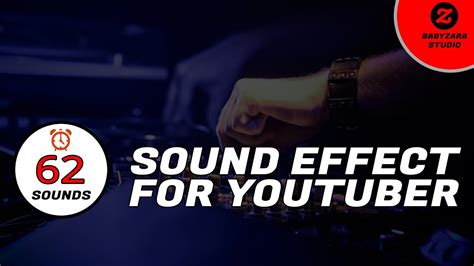 62 Popular Sound Effects YouTubers Use YouTube