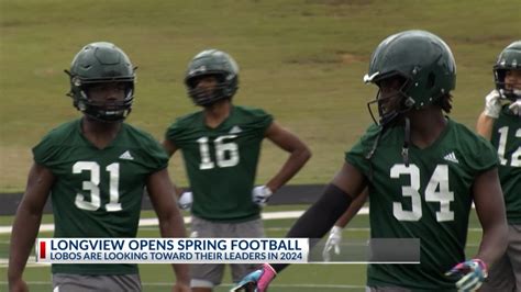 Longview Lobos Open 2024 Spring Football Practice Yahoo Sports