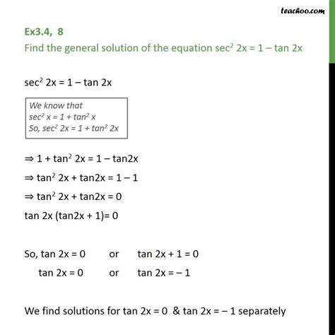 Ex 3 4 8 Find General Solution Of Sec2 2x 1 Tan 2x