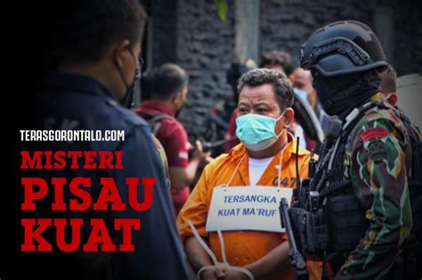 Hingga Saat Ini Polisi Belum Ungkap Alasan Kuat Ma Ruf Alias Om Kuat