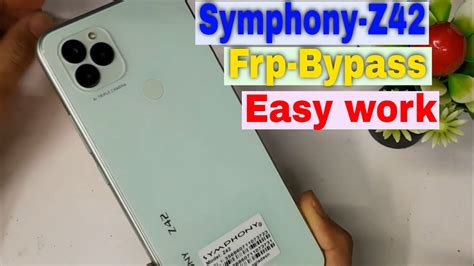 Symphony Z42 Frp Bypass Final Latest Solutions Symphony Z42 Android