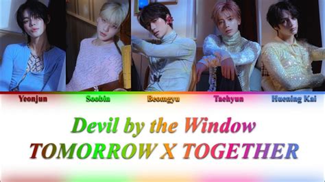 Txt 투모로우바이투게더 Devil By The Window Color Coded Lyrics Youtube