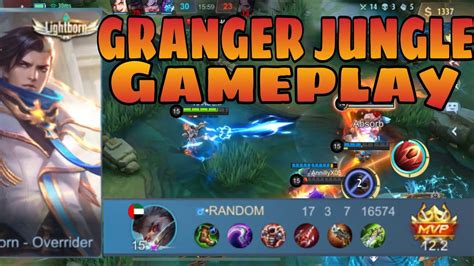 Jungle Granger Granger Gameplay Mobile Legends Youtube