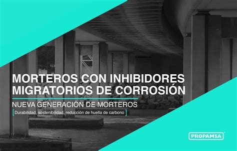 Tutoriales Morteros Con Inhibidores Migratorios De Corrosi N Molins