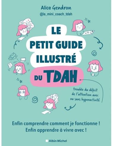 Le Petit Guide Illustr Du Tdah