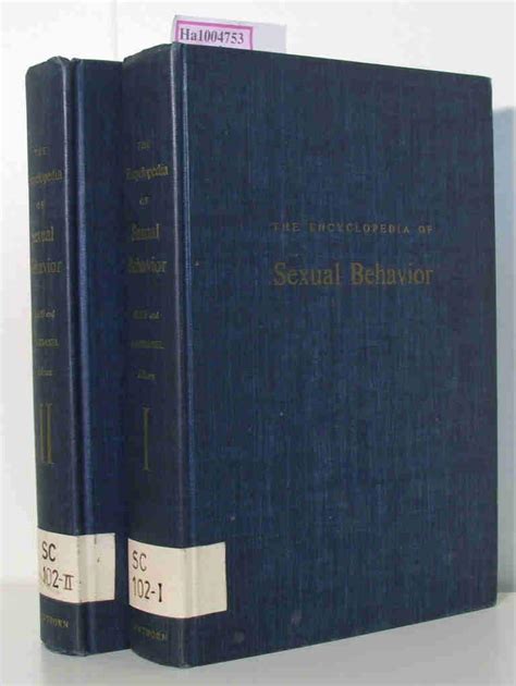 The Encyclopedia Of Sexual Behavior 2 Volumes Ellis Albert And Abarnel