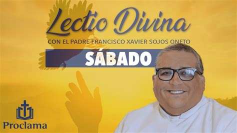 Lectio Divina de hoy Sábado 7 de Octubre YouTube