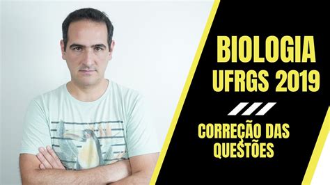 Ufrgs Biologia Corre O Das Quest Es Prof Sanabria Youtube