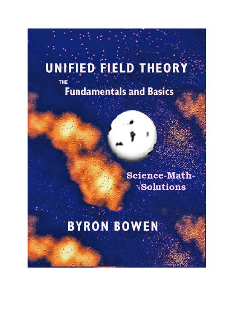 Unified Field Theory The Fundamentals And Basics Pdf Field Mathematics Science