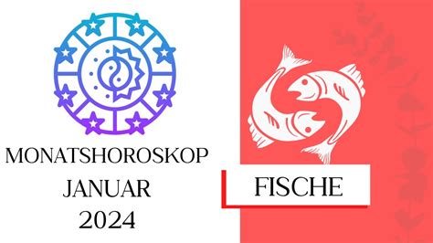 Monatshoroskop Fische Januar 2024 YouTube