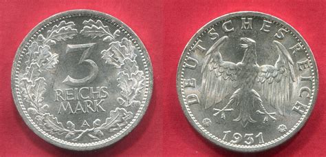 Weimarer Republik Deutsches Reich 3 Mark 1931 A Kursmünze Circulation