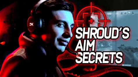 Shroud S Aiming Secrets YouTube