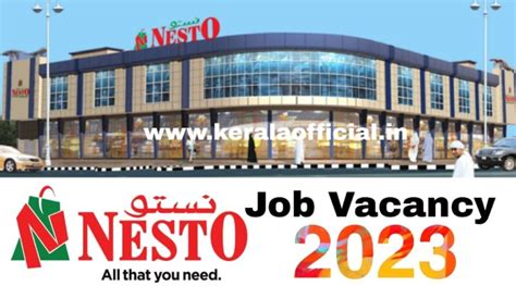 Nesto Hypermarket Careers 2023 Kerala Official