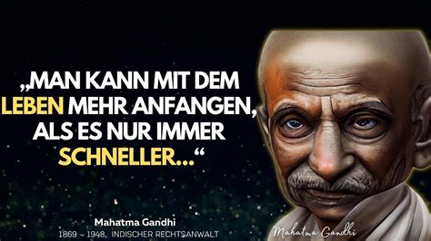 Mahatma Gandhi Inspirierende Zitate über Gott und Welt zum