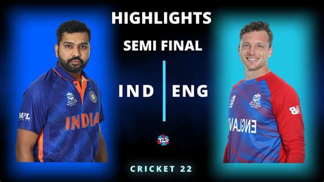 Ind Vs Eng 2nd Semi Final T20 World Cup 2022 Highlights Ind Vs Eng