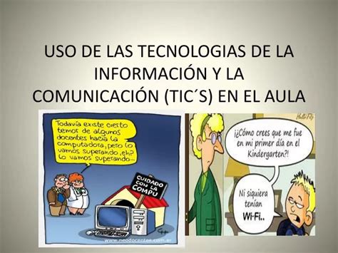 Ppt Uso De Las Tecnologias De La Informaci N Y La Comunicaci N Tics