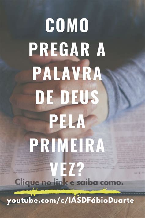 Como Pregar A Palavra Palavras Palavra De Deus Palavra