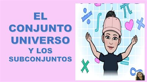 Conjunto Universo Y Subconjuntos Youtube