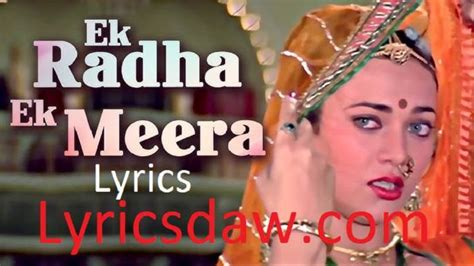 Lata Mangeshkar Ek Radha Ek Meera Lyrics With Video Ram Teri Ganga