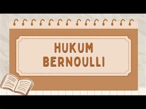 HUKUM BERNOULLI Sejarah Persamaan Contoh Soal Prinsip Dan