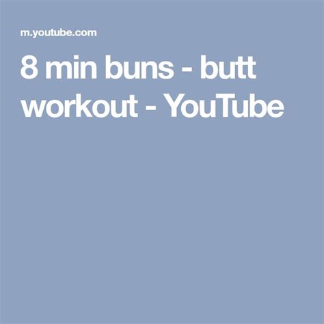 8 Min Buns Butt Workout YouTube Buttocks Workout Butt Workout