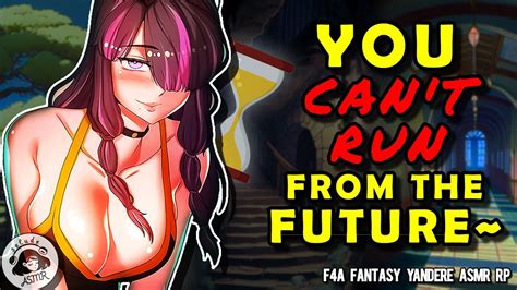 Obsessed Yandere Oracle Girl Chases You Across Time ⏳ F4a Fantasy Yandere Asmr Rp Adventure