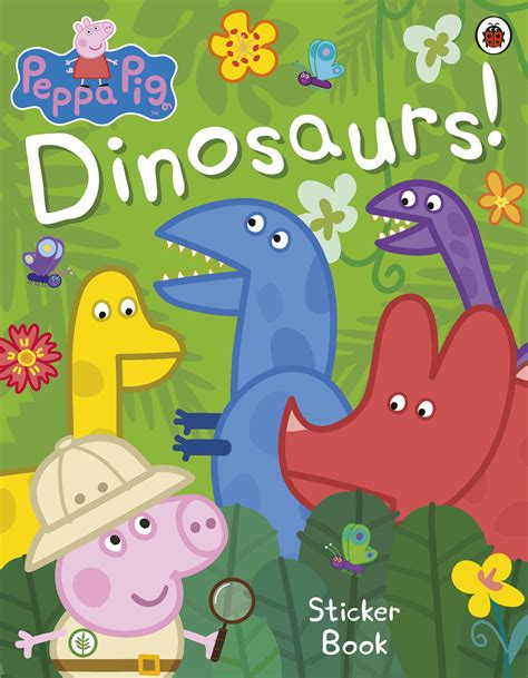 Peppa Pig: Dinosaurs! Sticker Book - Penguin Books Australia