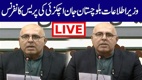 Live Quetta Press Conference Of Information Minister Balochistan Jan