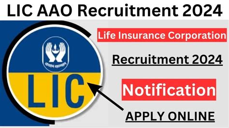 Lic Aao Recruitment Notification Pdf Recruitment Process Apply Online