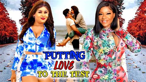 PUTTING LOVE TO THE TEST TRENDING MOVIE COMPLETE SEASON DESTINY ETIKO