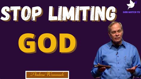 New Change Your Belief System And Stop Limiting God Andrew