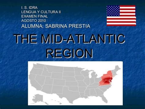 The mid atlantic region