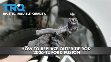 How To Replace Outer Tie Rod Ford Fusion Youtube