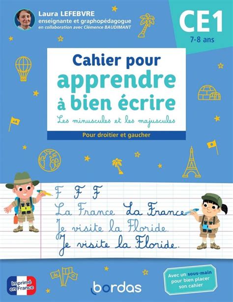 Cahier pour apprendre à bien écrire CE1 Bordas éditeur