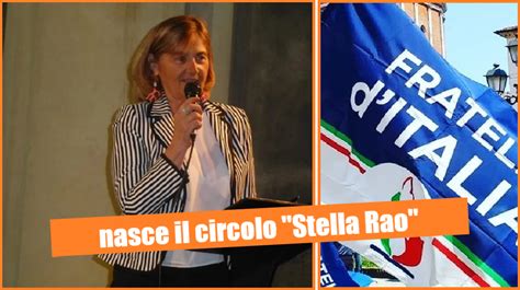 Catania Nasce Il Circolo Di Fratelli Ditalia Intitolato A Stella Rao