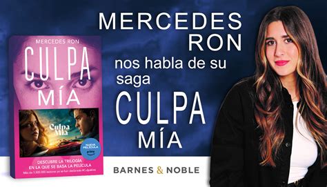 Culpa M A Entrevista Con Mercedes Ron Para El Blog De Barnes Noble